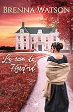 La rosa de Hereford (Vergara Romántica)