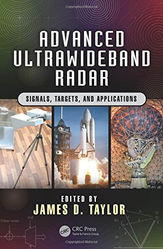 Advanced Ultrawideband Radar: Signals, Targets, and Applications (Force Drawing Series)