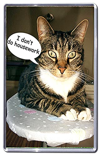 Art2Wear Tabby Cat, i Don' t Do Housework