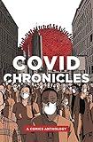 COVID Chronicles: A Comics Anthology