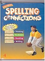 Spelling Connections: Level 4 0736720626 Book Cover