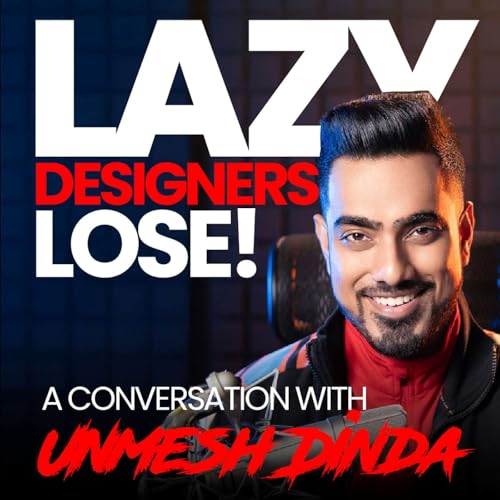 Habits that Hold Graphic Designers Back in An AI World with Unmesh Dinda