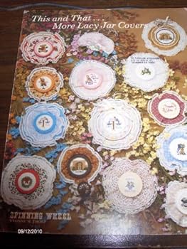 Unknown Binding This and That ... More Lacy Jar Covers Cross Stitch Book
