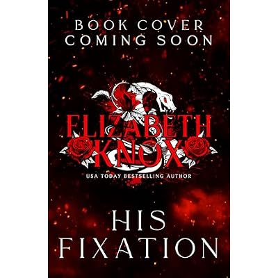 His Fixation