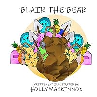 Blair the Bear 1797901095 Book Cover