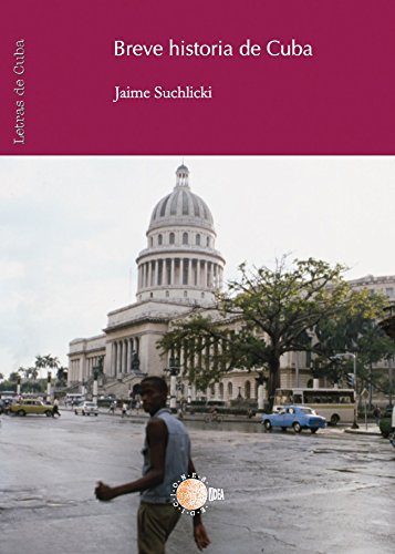 Breve historia de Cuba (Spanish Edition)