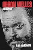  Orson Welles: A Biography (Limelight)