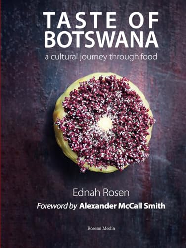 Taste Of Botswana: a cultural journey through food - image 1