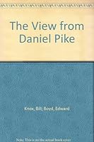 The View from Daniel Pike B001RRYB6O Book Cover