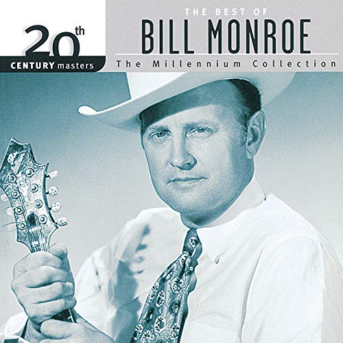 Bill Monroe & The Bluegrass Boys