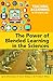 The Power of Blended Learning in the Sciences (Teaching & Learning in the Digital Age)