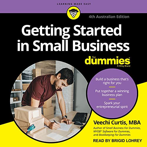 Getting Started in Small Business for Dummies (4th Australian Edition) by Veechi Curtis MBA episode artwork