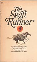The Swift Runner B000I1NFTE Book Cover