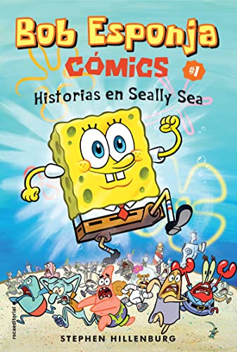 Bob Esponja: Cómics 1 - Historias en Silly Sea