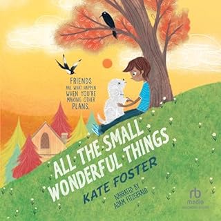 Page de couverture de All the Small Wonderful Things