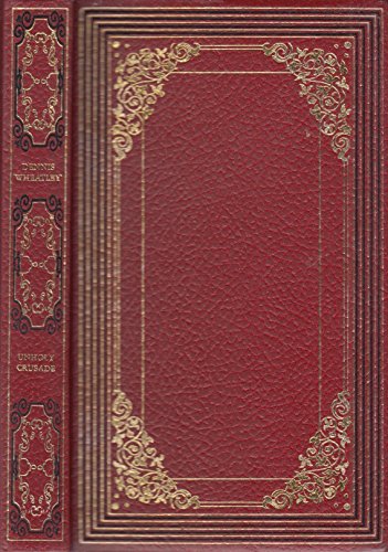 Unholy crusade. B002LTFZYO Book Cover