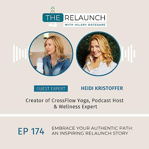 Embrace Your Authentic Path: An Inspiring ReLaunch Story Podcast Por  arte de portada