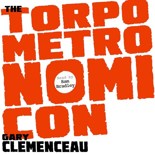 The TORPOMETRONOMICON by Gary Clemenceau episode artwork