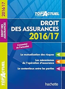 Livres Couvertures de TOP Actuel Droit Des Assurances 2016/2017