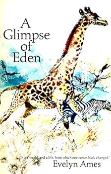Hardcover Glimpse of Eden Book