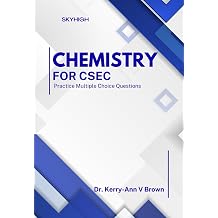 Chemistry for CSEC Practice Multiple Choice Questions CSEC Multiple Choice Practice Books