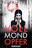  Vollmondopfer: Thriller (Kati Lindberg-Reihe 8) (German Edition)