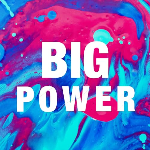  Big Power