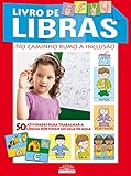 Livro de Libras: No caminho rumo à inclusão (O Grande Livro Projetos Escolares)