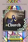 Church: An Enlightening Guide