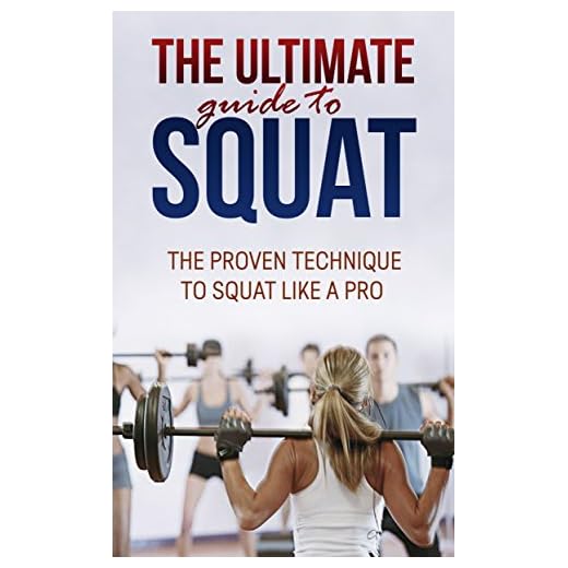 Squats: The Ultimate guide to Squat- The Best squat Technique Workout Revealed for lower body: ( Squats everyday, squat for women , and squat challenge, butt workout )