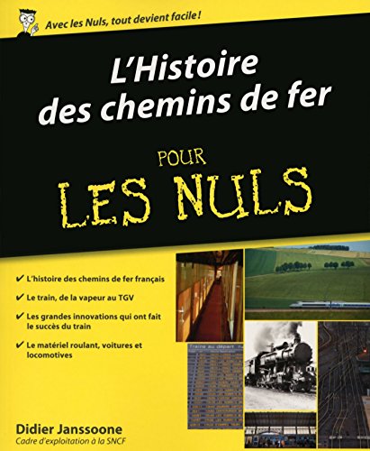 Télécharger Histoire des chemins de fer Pour les Nuls PDF Ebook En Ligne