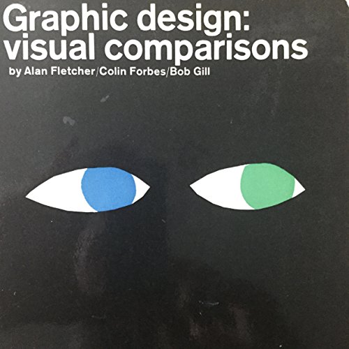 Graphic Design: Visual Comparison 0289276543 Book Cover
