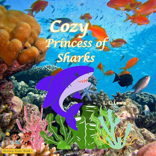 Cozy, Princess of Sharks by L. L. Lewis episode artwork