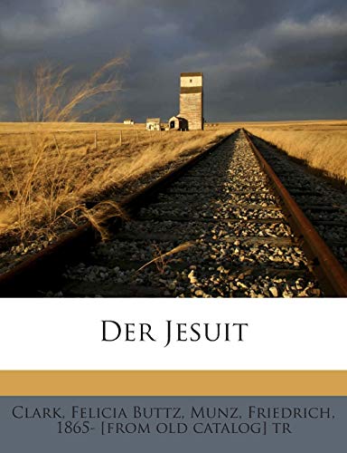 Der Jesuit [German] 1245929992 Book Cover