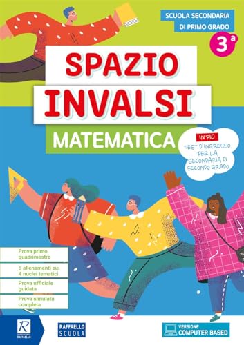  Spazio invalsi. Matematica. Per la Scuola secondaria di primo grado