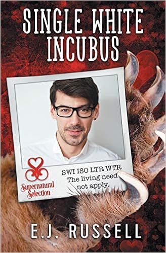 Single White Incubus (Supernatural Selection) book cover