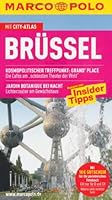 MARCO POLO Reiseführer Brüssel mit Szene-Guide, 24h Action pur, Insider-Tipps, Reise-Atlas: Reisen mit Insider-Tipps. Mit Cityatlas 3829703791 Book Cover