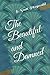 The Beautiful and the Damned