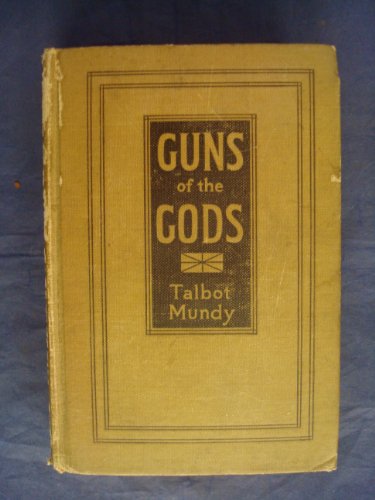 Guns of the gods: A story of Yasmini's youth B00085ZU98 Book Cover