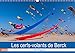 Les cerfs-volants de Berck-sur-mer (Calendrier mural 2022 DIN A3 horizontal)