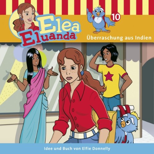 Cover art for Überraschung aus Indien (Elea Eluanda 10)