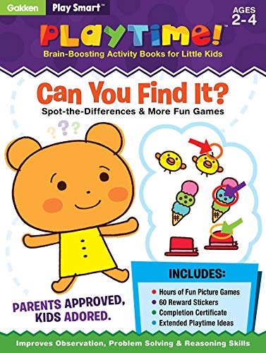 Play Smart Playtime: Can You Find It? Spot-The-Differences & More Games Ages 2-4: At-Home Activity Workbook