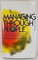 Managing Through People, Newly Revised Edition B0016CIHCE Book Cover