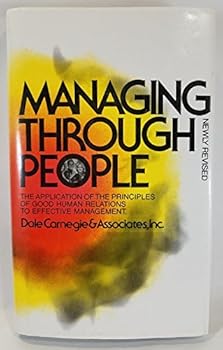 Hardcover Managing Through People, Newly Revised Edition Book