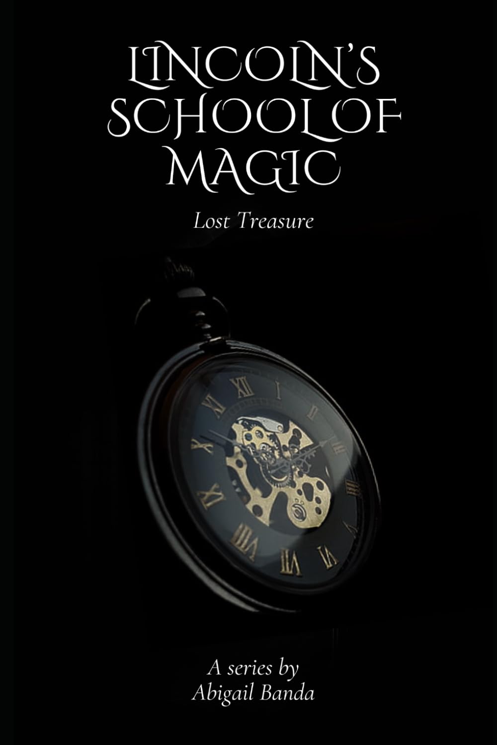 Lincoln's School of Magic: Lost Treasure: 2