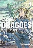Caçando Dragões - 4