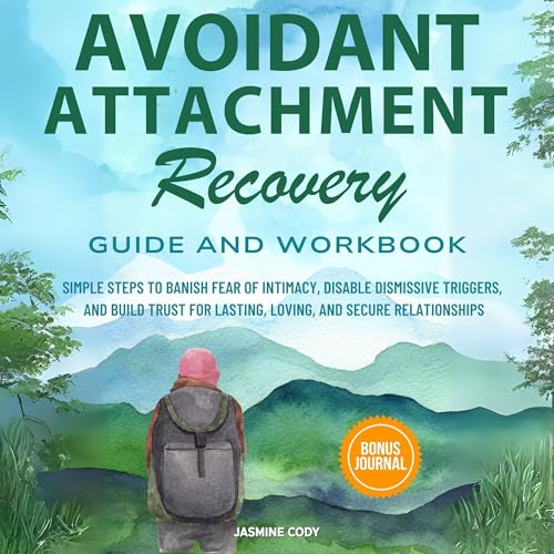 Avoidant Attachment Recovery Guide and Workbook | Jasmine Cody episode artwork