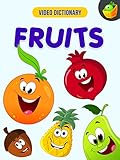 Fruits - Video Dictionary