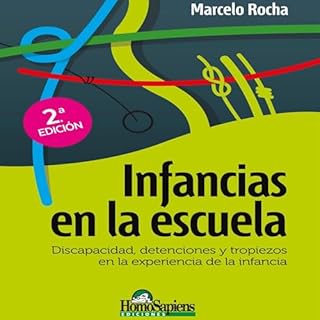 Diseño de la portada del título Infancias en la escuela