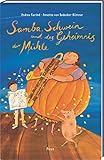  Samba, Schwein und das Geheimnis der Mühle